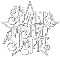 The Sower and The Seed Shoppe
